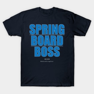 Funny Springboard Diving Shirt | Springboard Boss T-Shirt